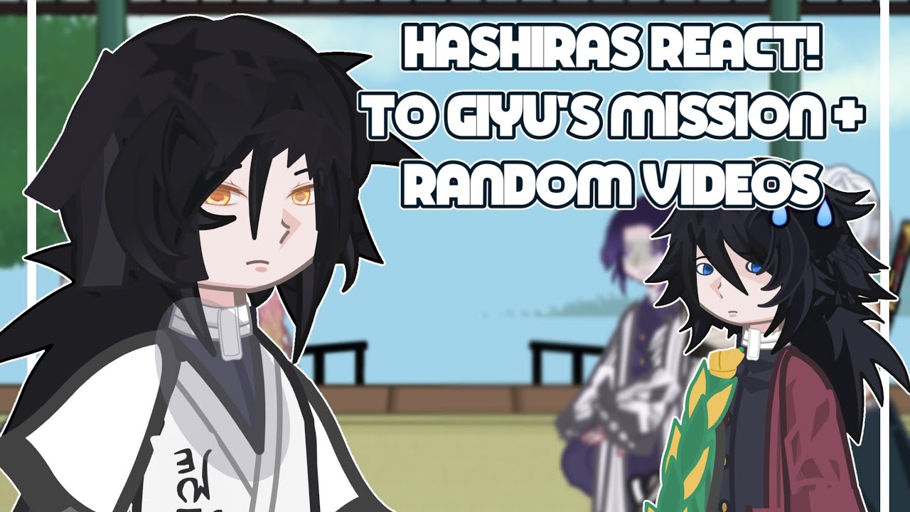 Hashiras react to Giyuu’s mission |DEMON SLAYER/KNY|| GL2 || 🌊obagiyuu🐍