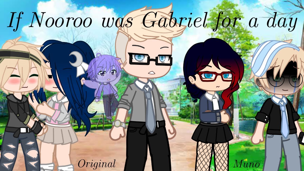 •If Nooroo was Gabriel for a day• MLB• Gacha Club• Original• Read description•