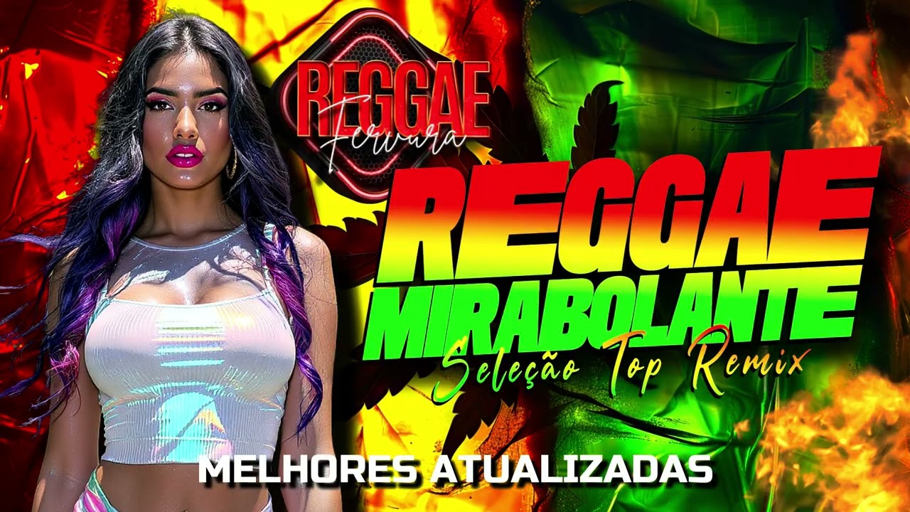 ❤️‍🔥REGGAE VIRAL AS TOPS: AS MAIS TOCADAS DAS PLATAFORMAS