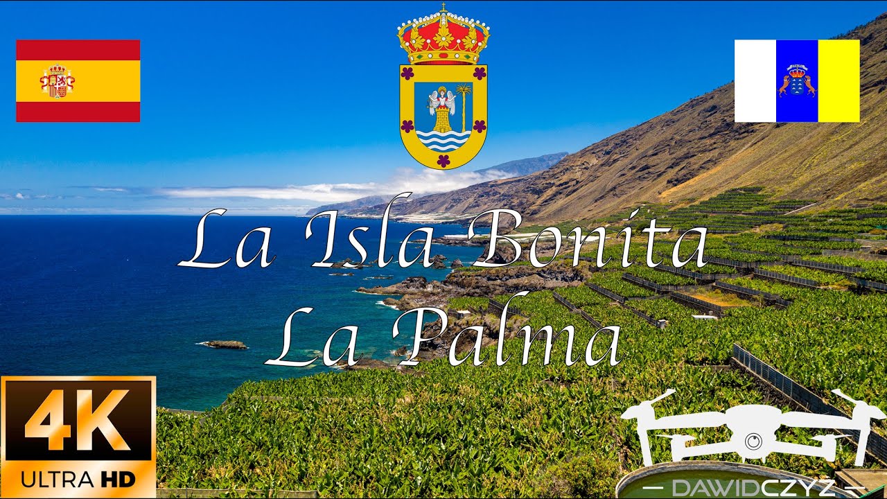 La Palma - La Isla Bonita - Canary Islands | Drone Footage 4K