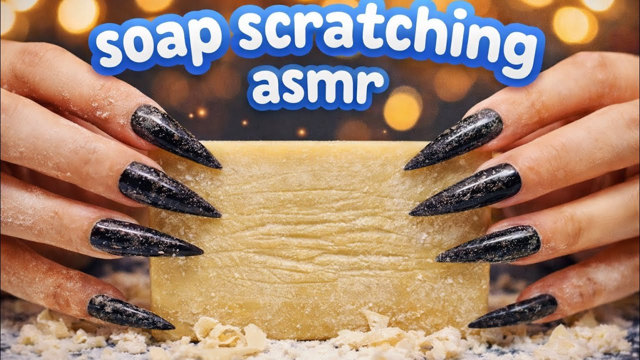 ASMR- SOAP SCRATCHING & TAPPING (no talking )