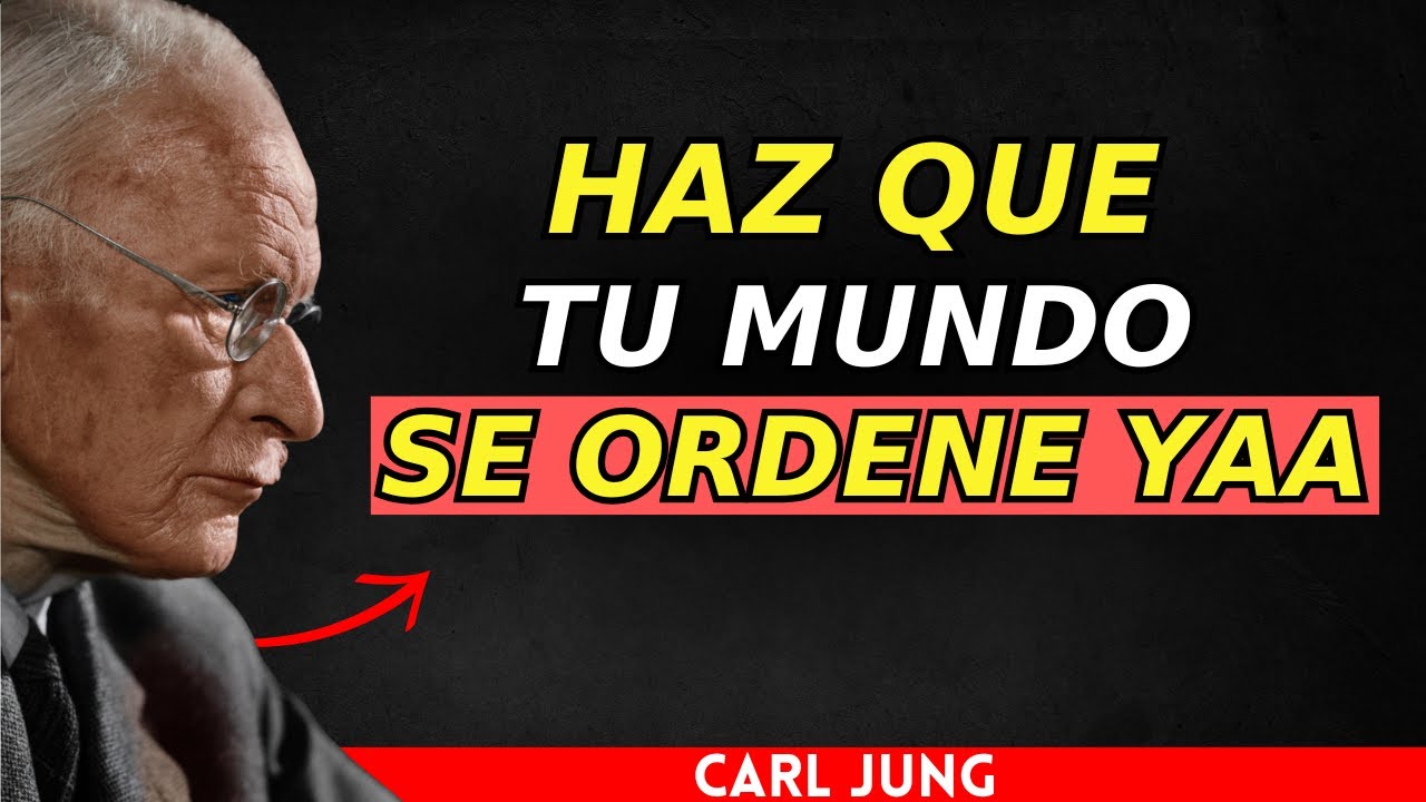 Conviértete en TU Prioridad y el Mundo se Reordenará | La Sabiduría de Carl Jung