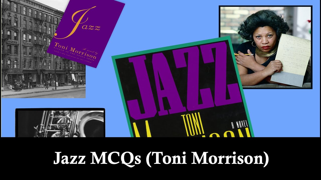 MCQ о джазе от Тони Моррисон | Harlem Renaissance