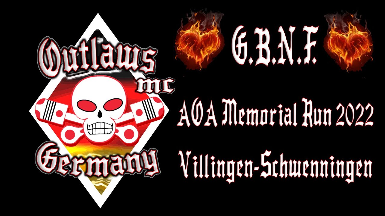 final finished version 🔥💯OFFO💯🔥G.B.N.F. Impressions of AOA Memorial Run 2022 🔥💯OFFO💯🔥Outlaws MC