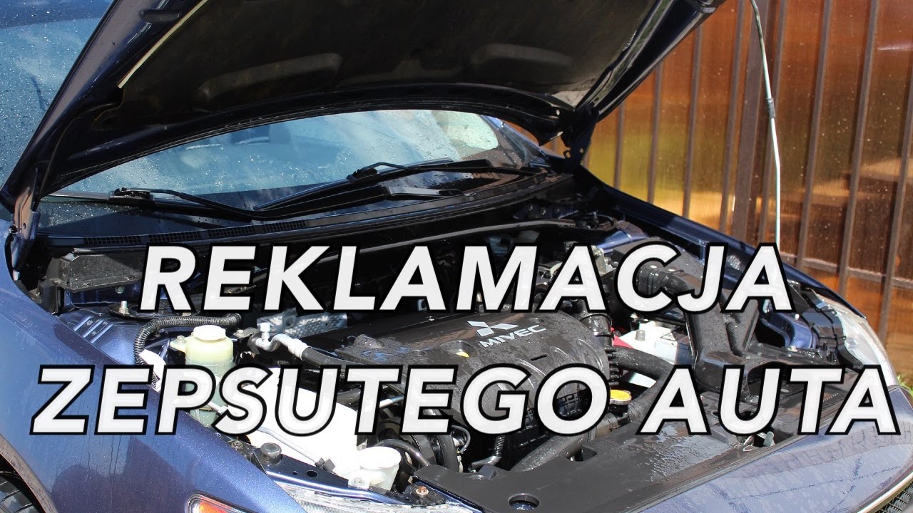 REKLAMACJA ZEPSUTEGO AUTA