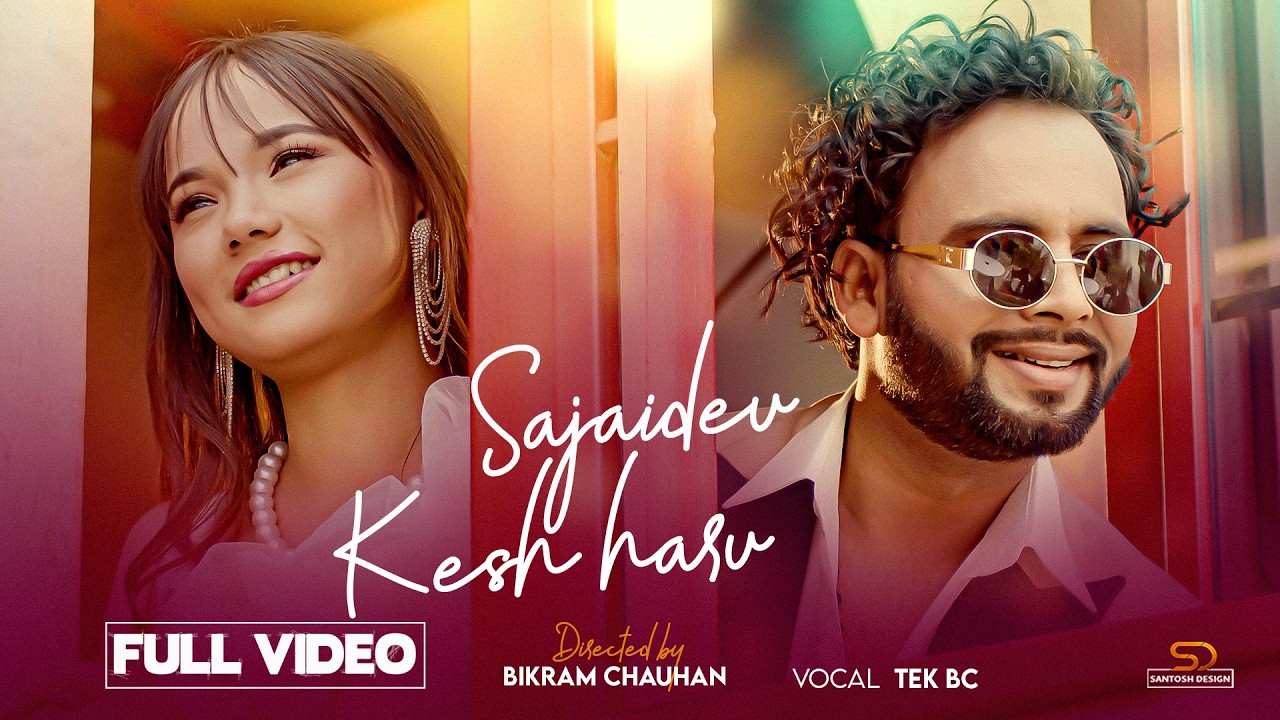 Sajaideu Kesh Haru &ndash; Tek BC | New Nepali Song 2026 | Official Music Video F.t Jessa Tamang | Tek BC