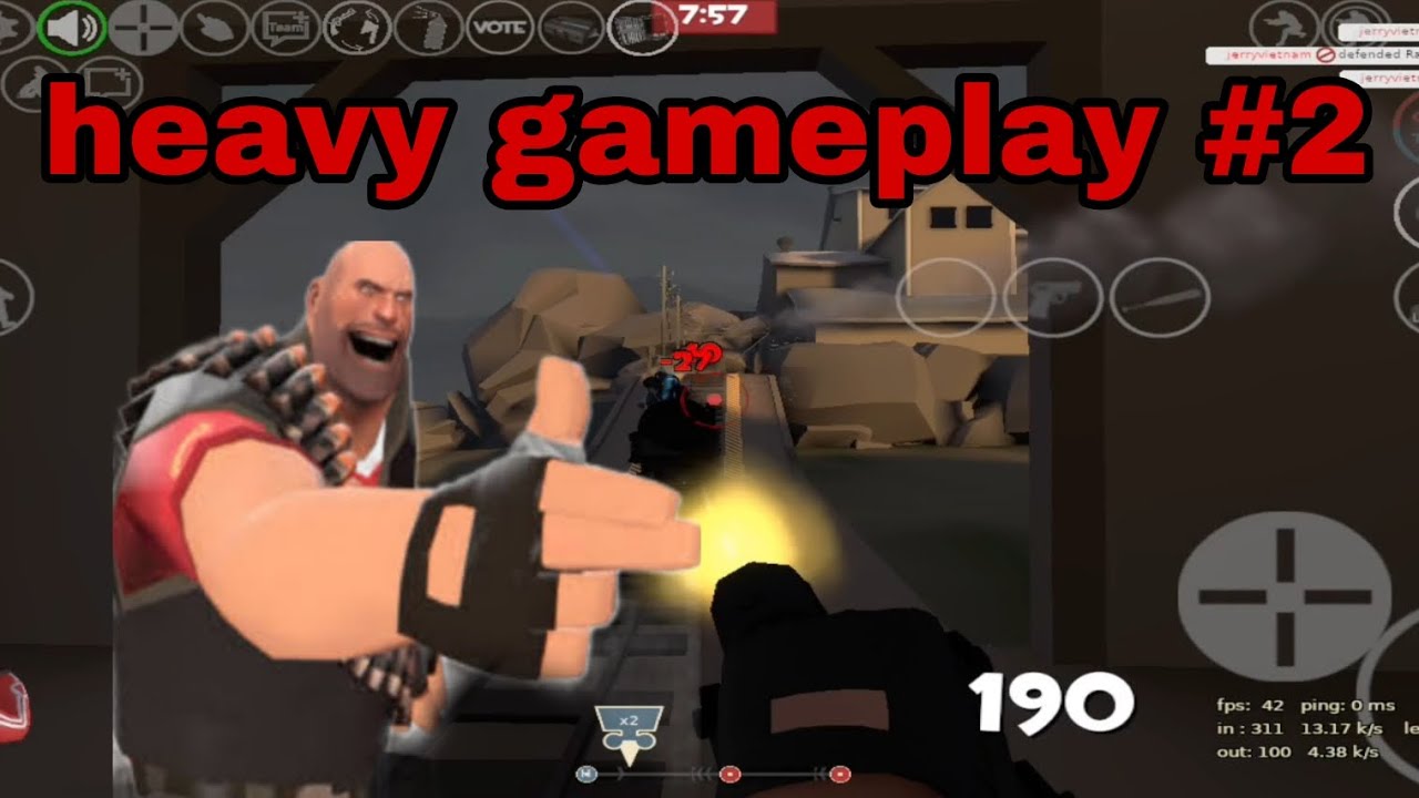 Tf2 mobile: tf2 legacy android: heavy gameplay #2