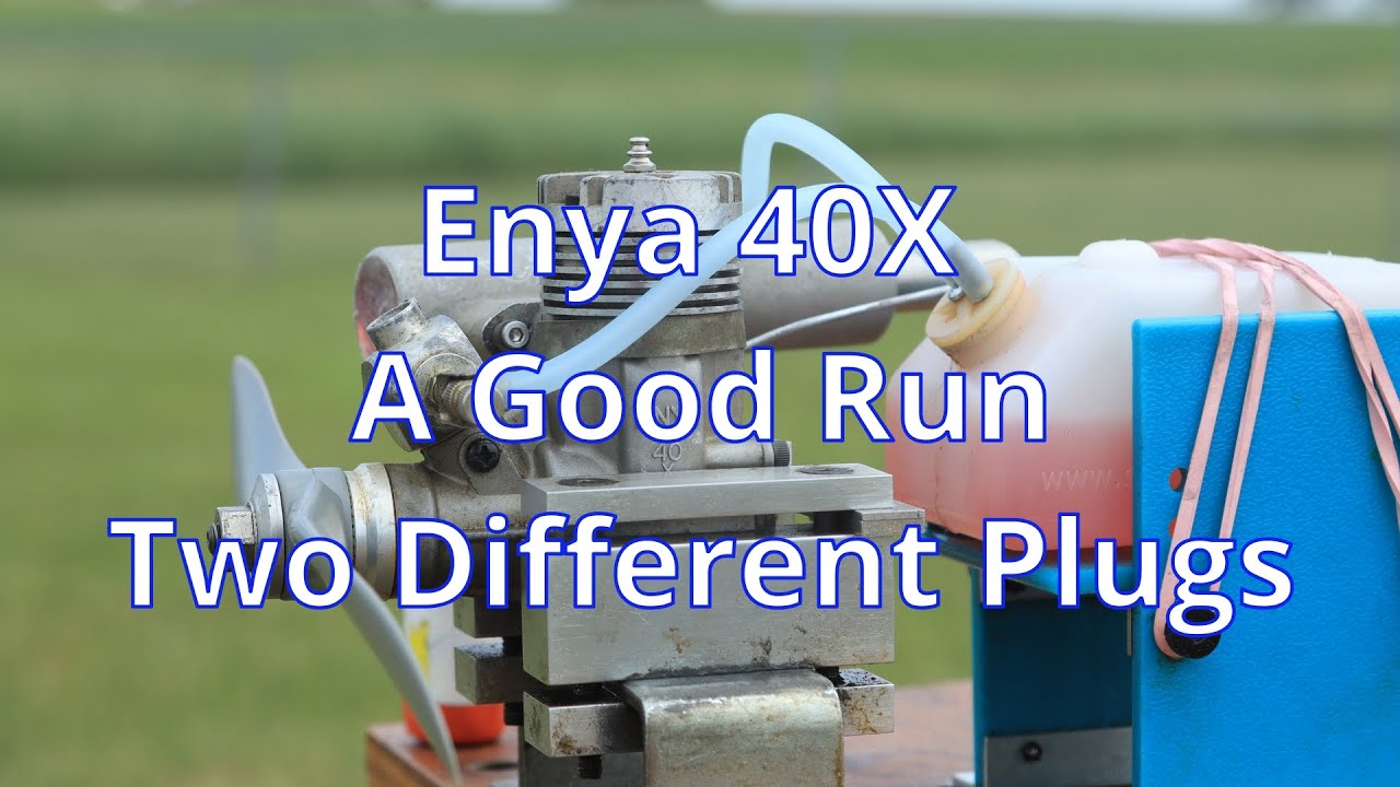 Enya 40X A Good Run Two Different Plugs