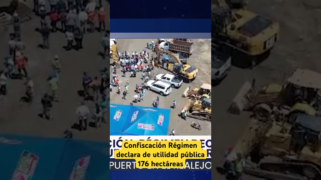 Confiscaci&oacute;n R&eacute;gimen declara de utilidad p&uacute;blica 176 hect&aacute;reas