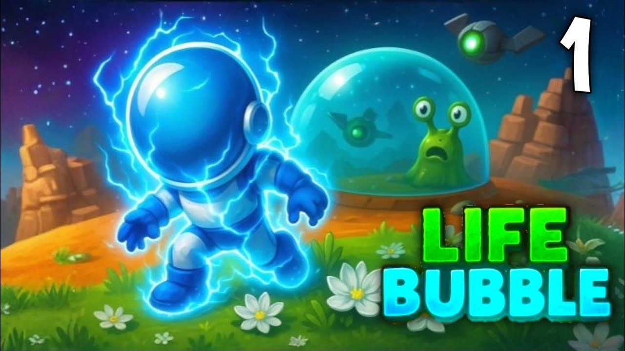 I became an Astronaut 👨‍🚀 (Life Bubble)