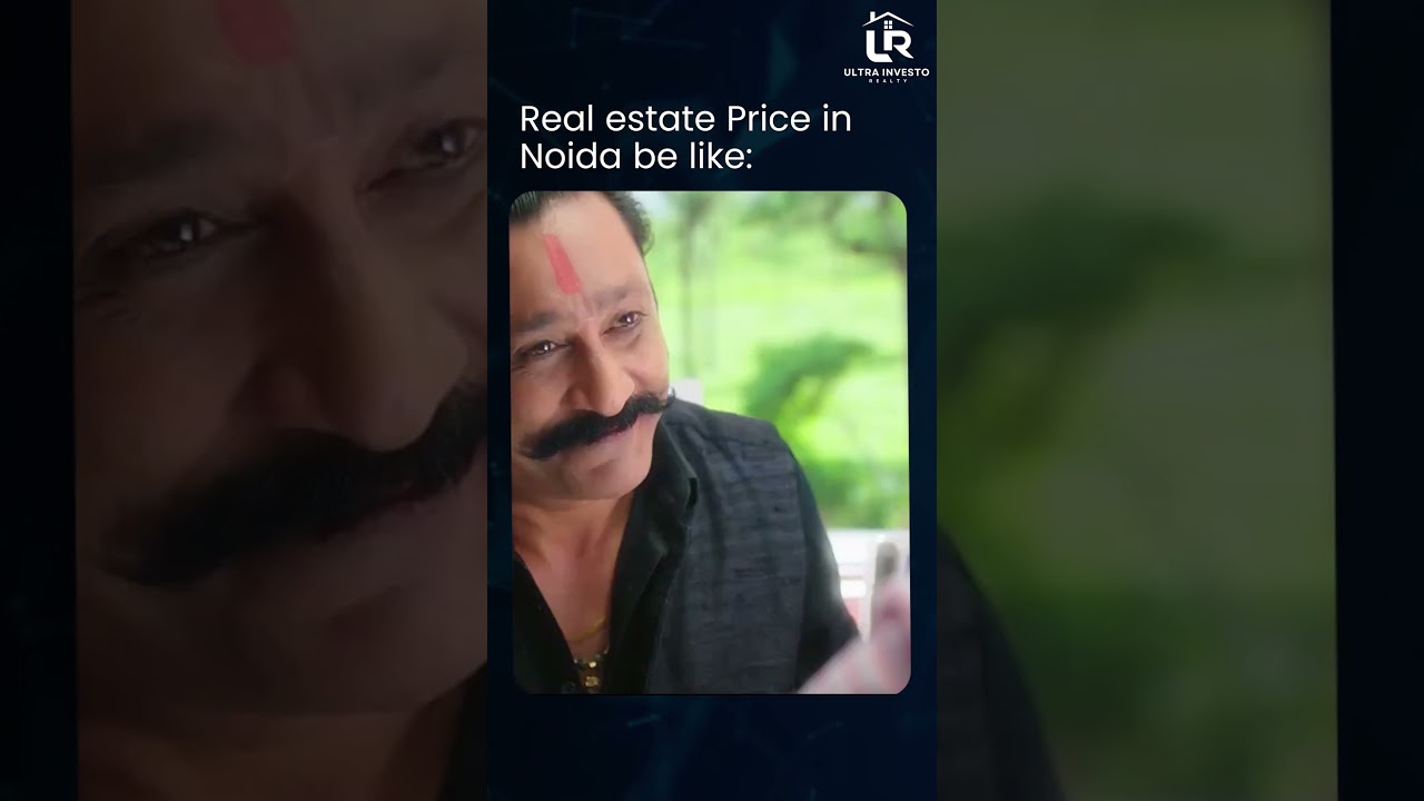Real Estate |  Price Increase in Noida | Funny Reel | Ultra Investo Realty