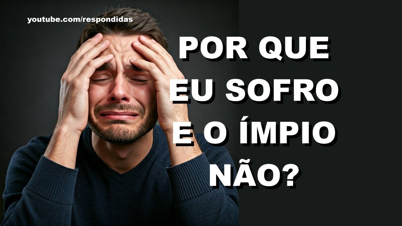 #1903 Por que eu sofro e o ímpio não? Mario Persona