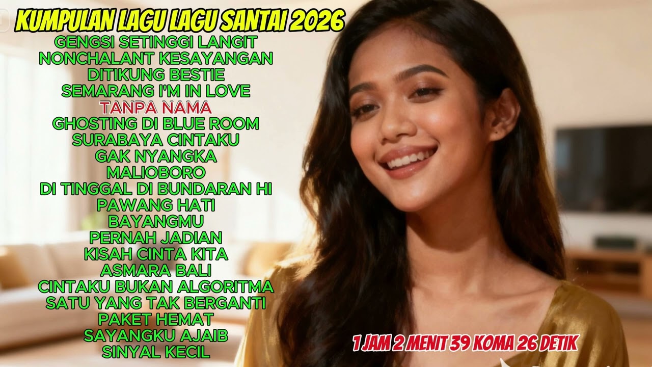 KUMPULAN LAGU LAGU SANTAI 2026#cover #bestlagupopindonesia #music #musicgenre #indiepop