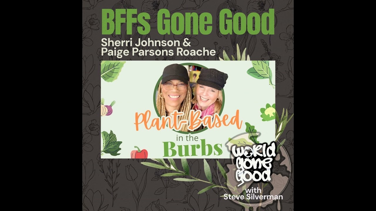 BFFS GONE GOOD