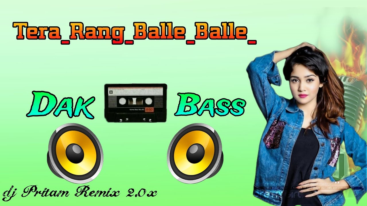 Tera_Rang_Balle_Balle||Dak Bass song|Song-Dj bhaban| @PritamRecording-50k #Tera_Rang_Balle_Balle