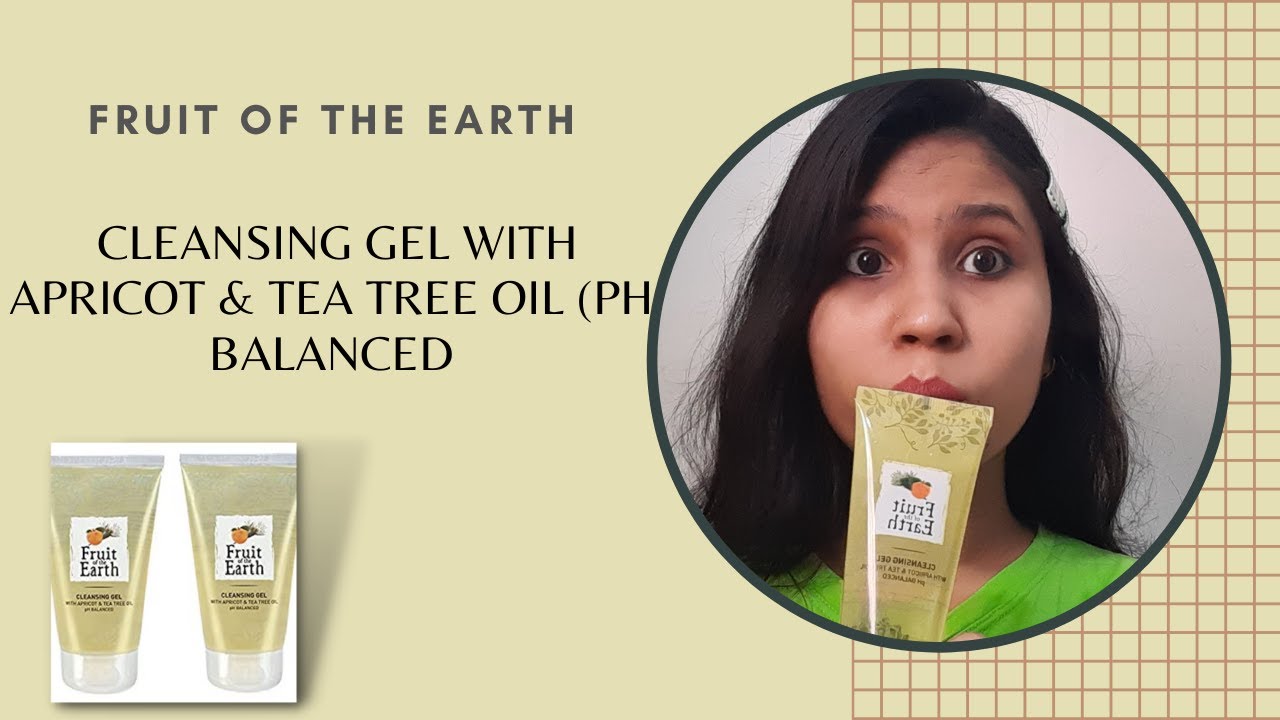 FRUIT OF THE EARTH CLEANSING GEL WITH APRICOT & TEA TREE OIL (PH BALANCED)|Modicare||