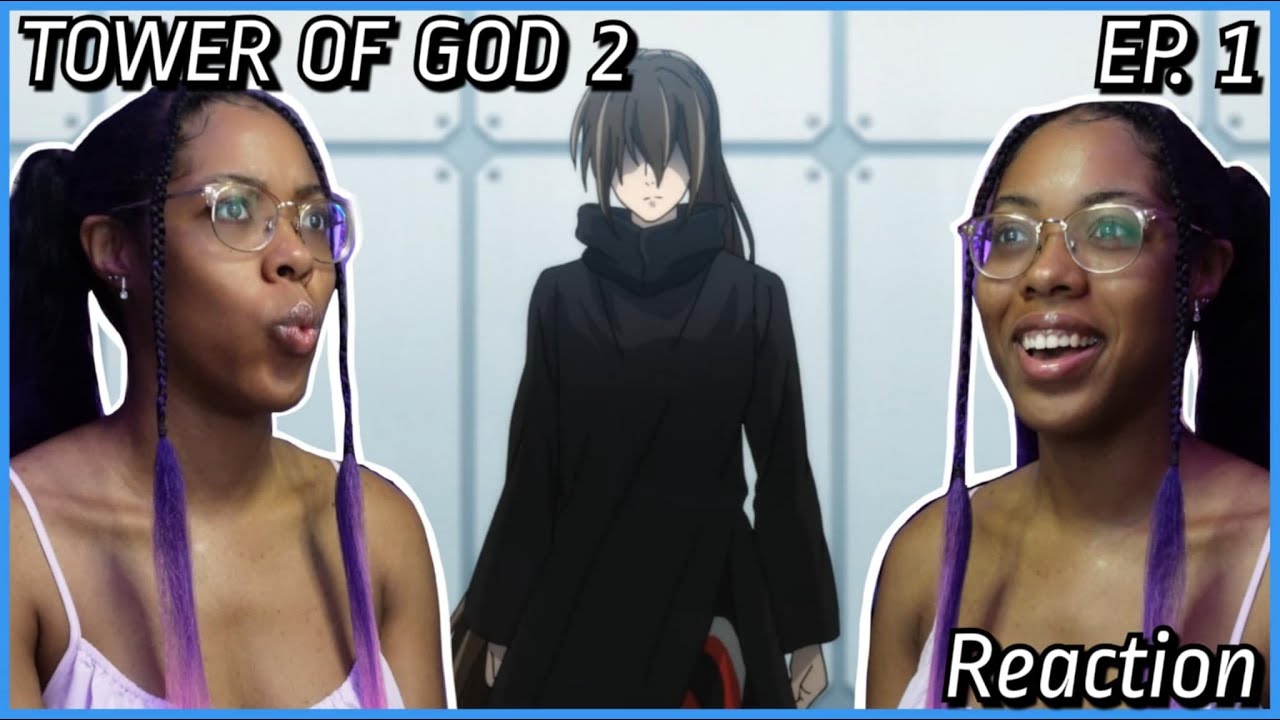 It's Backkk Yayayaya | TOWER OF GOD Season 2 Episode 1 Reaction | Lalafluffbunny