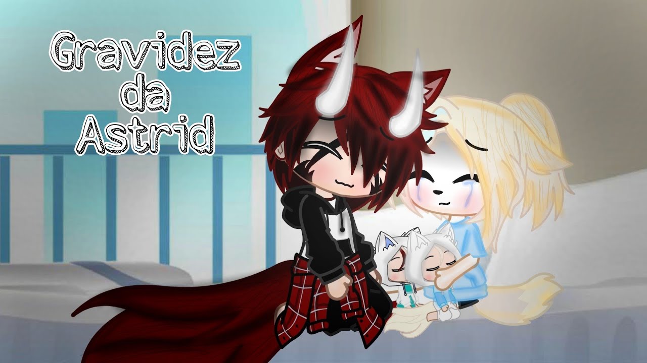 ❤Gravidez da Astrid ❤mini filme completo❤⚠️descrição⚠️