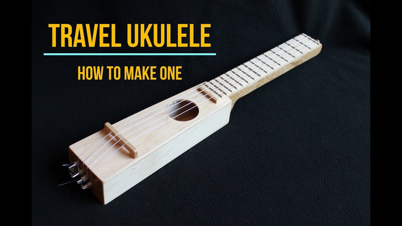 How to make an Acoustic Travel Ukulele at Home (using Free DIY Plans)