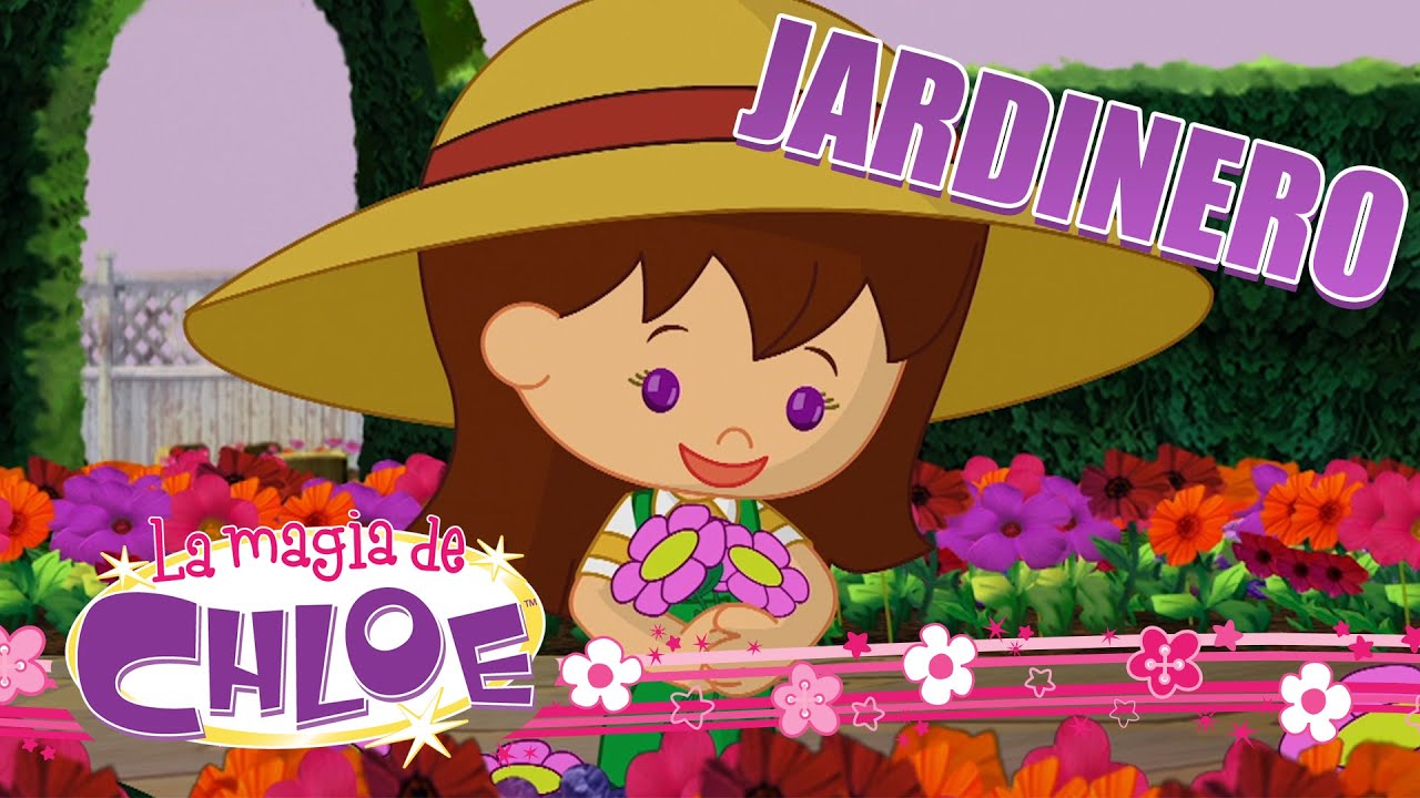 La Magia de Chloe - Jardinero | Trabajos con el armario de Chloe | Dibujos animados para niños