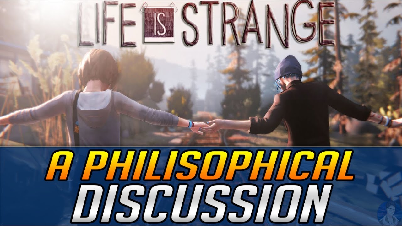 A Philosophical Discussion on Life Is Strange & It's Ending - SPOILERS!
