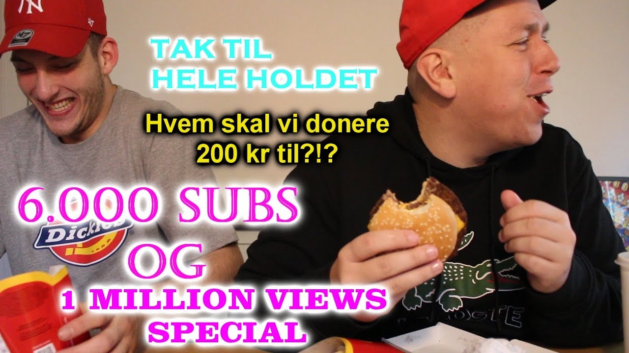 6000 SUBS OG 1 MILLION VIEWS SPECIAL + DONATION + MÆCEN