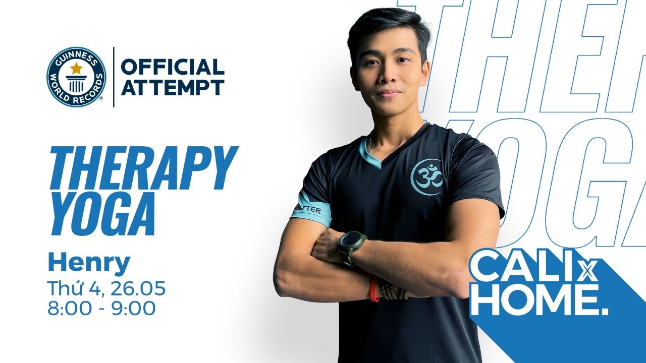 ⭕ CALI X HOME LIVE ⭕ THERAPY YOGA CÙNG YOGI HENRY