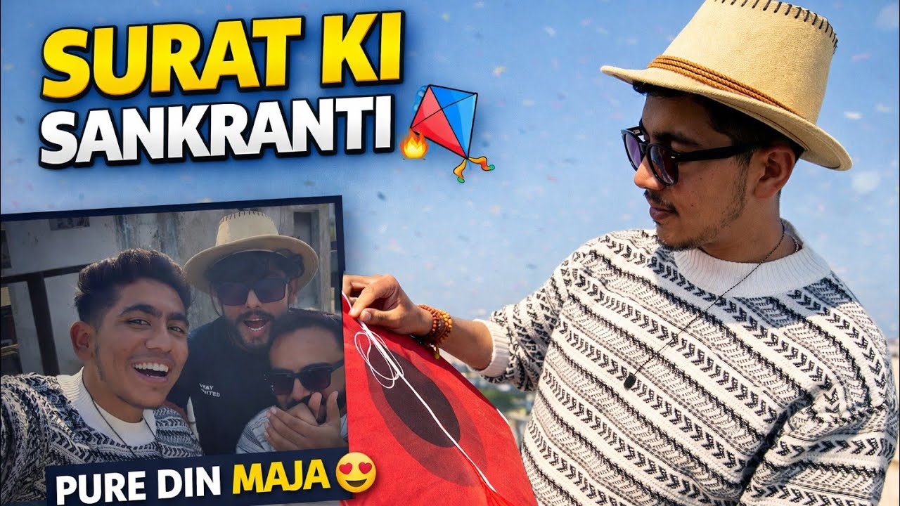 Surat ki Makar Sankranti 🪁 | Family, Friends, Patang & Food Full Day Vlog