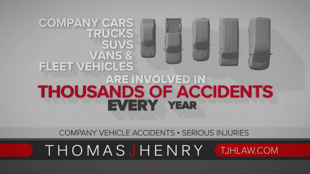 Hit by a Company Vehicle? Call Thomas J. Henry Law