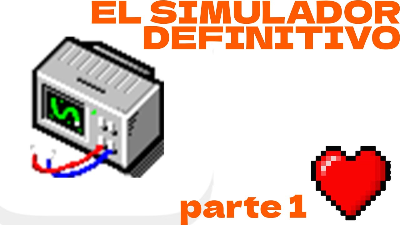✅✅EL MEJOR SIMULADOR De CIRCUITOS Del MUNDO✅✅