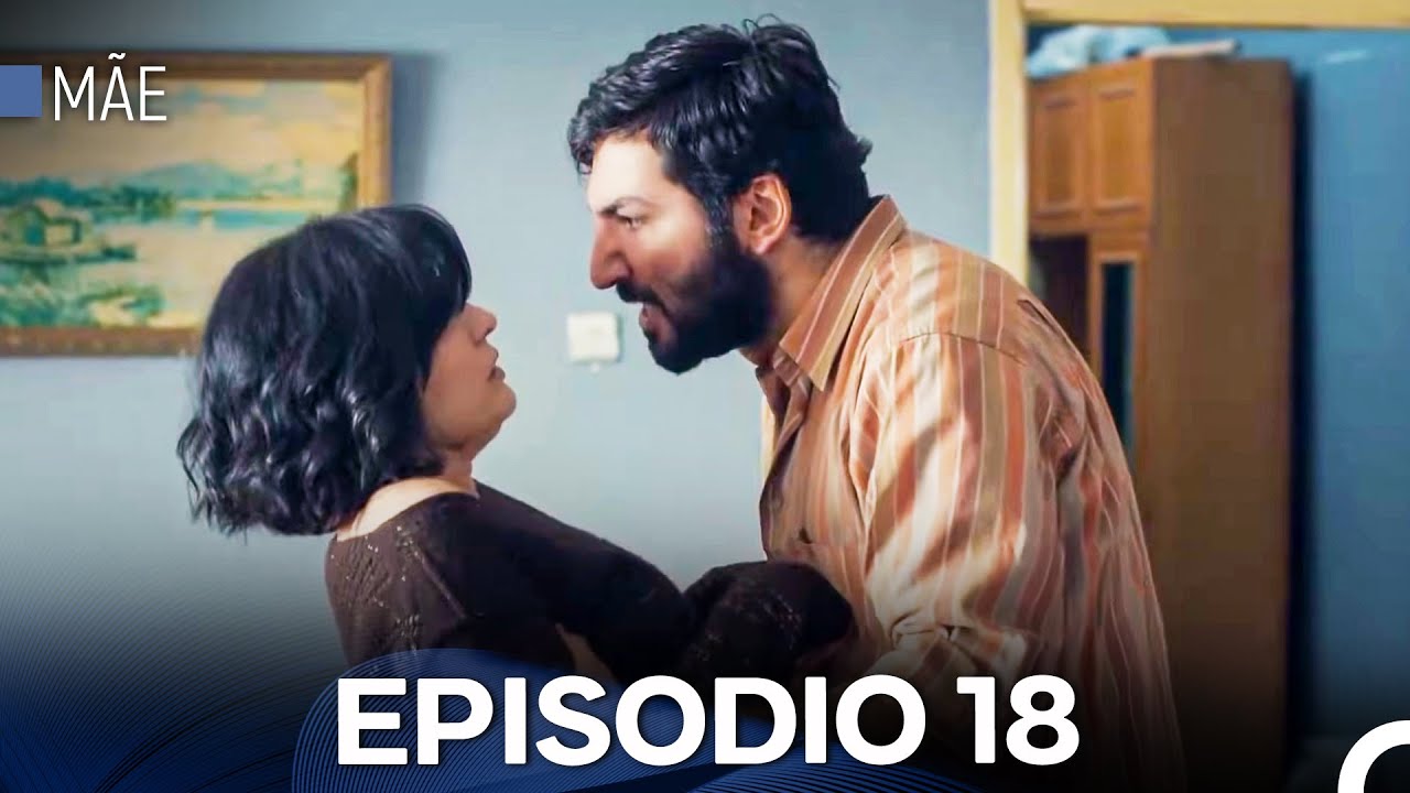 M&atilde;e Epis&oacute;dio 18 (Dublagem em Portugu&ecirc;s)