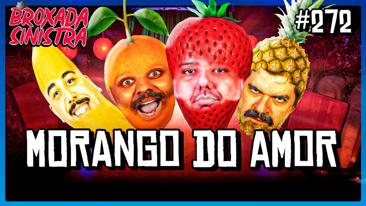 PROVANDO O MORANGO DO AMOR - #272