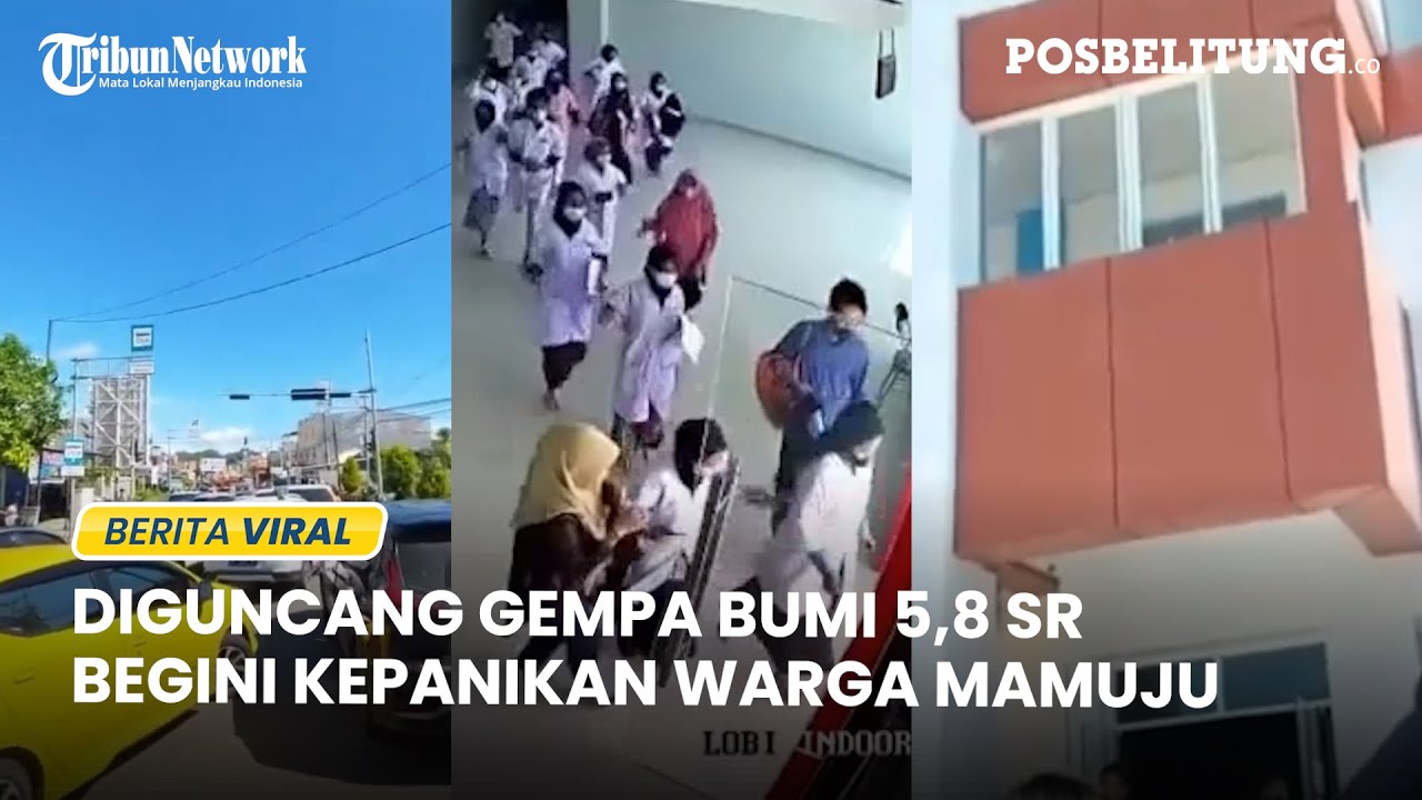 Detik-detik Warga Mamuju Panik Diguncang Gempa Bumi 5,8 SR