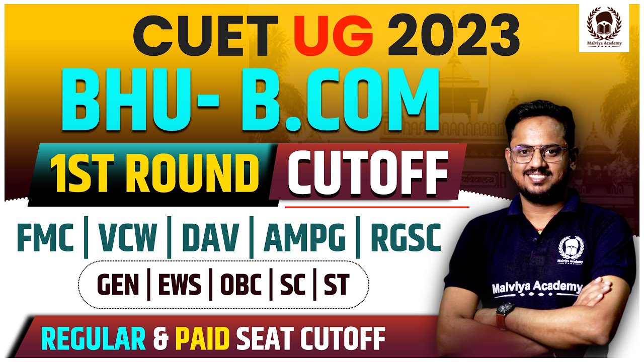 BHU B.COM 1st Round Cutoff |BHU Main Campus & affiliated college cutoff | BHU Result 2023|Rishav Sir