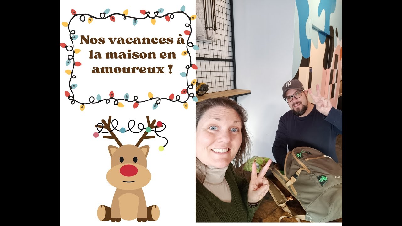 Blabla : Une semaine de vacances en amoureux à la maison