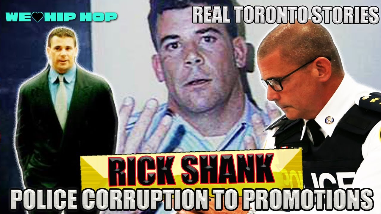 RICK SHANK Toronto Police CORRUPTION To PROMOTIONS | Real Toronto Stories