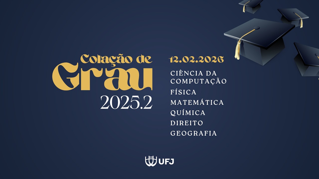 Colação de Grau 2025/2 - 12/02/2026