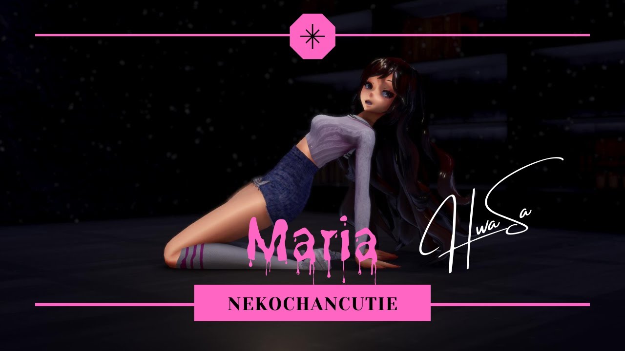 {60fps} [MMD] HWASA 마리아 - Maria [MOTION DL]
