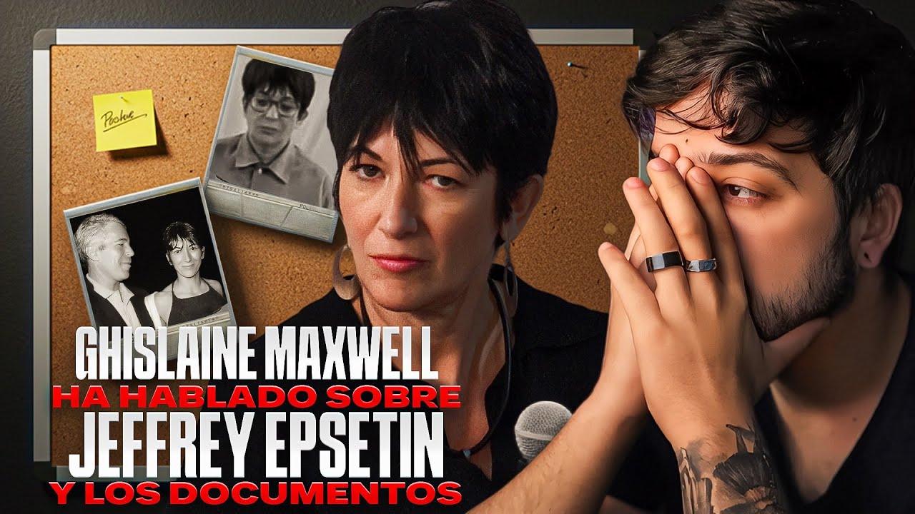 GHISLAINE MAXWELL HABLA sobre EPSTEIN y LOS DOCUMENTOS.