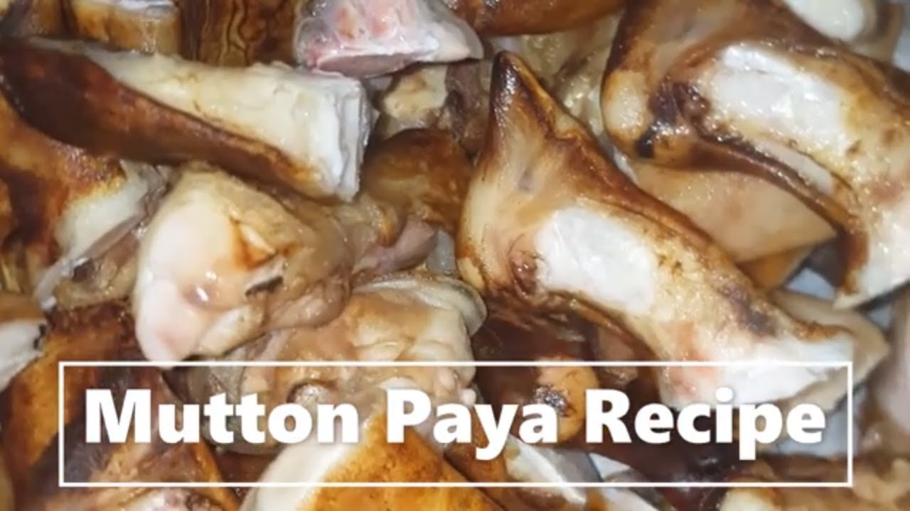 Mutton Paya Recipe(Goat Trotters Recipe)بکرے کے پائے|Paya|مٹن پائے|Lahori Paya #pardesiyonkakitchen