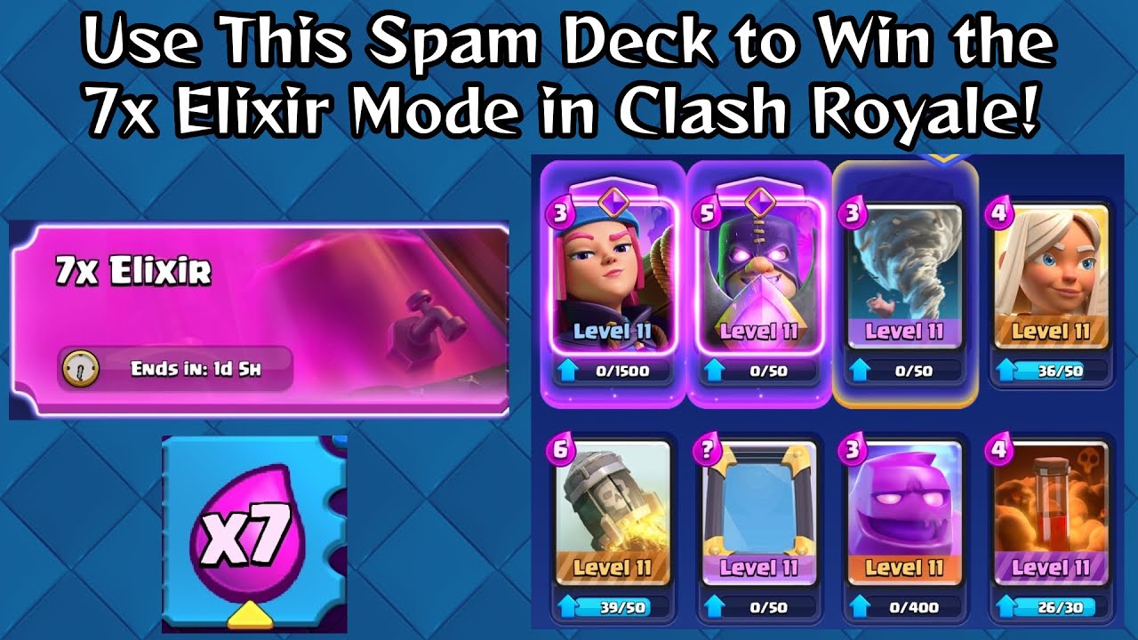 Use This Spam Deck to Win the 7x Elixir Mode in Clash Royale!