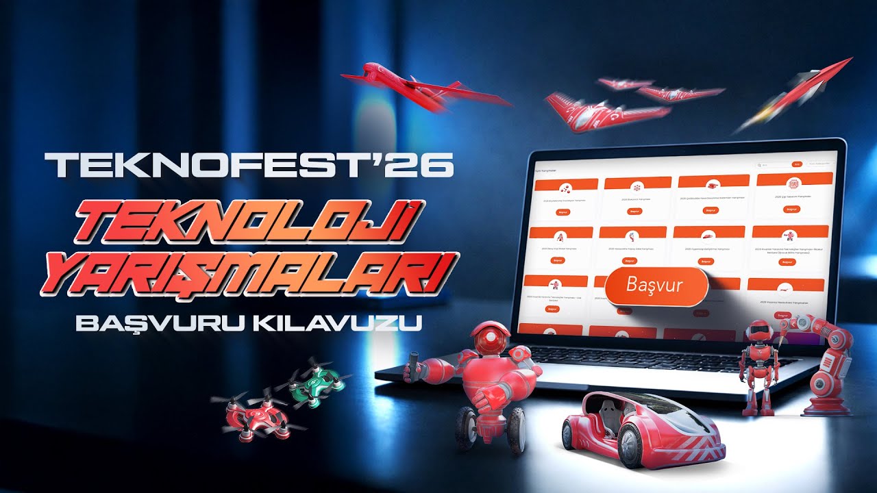 Teknoloji Yarışmalarına Nasıl Başvurulur? | #TEKNOFEST 2026