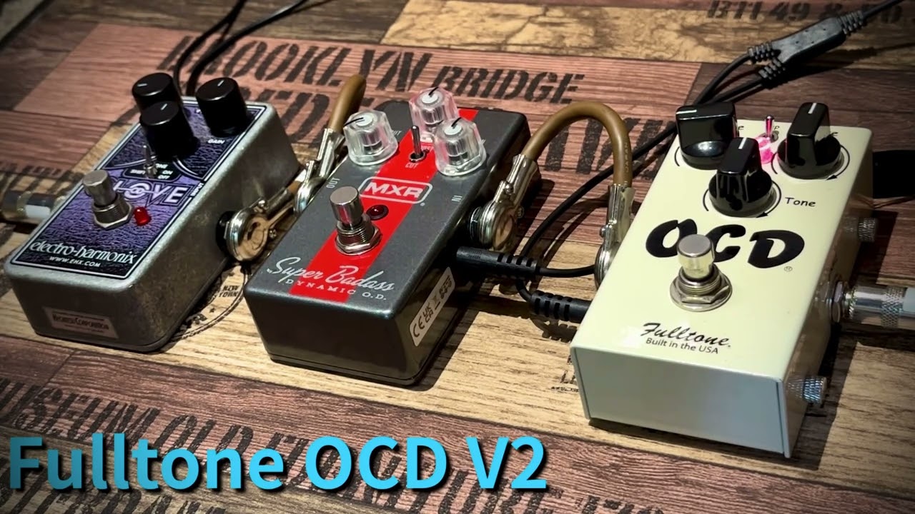 Fulltone OCD V2 vs MXR Super badass Dynamic OD vs Electro Harmonix OD GLOVE
