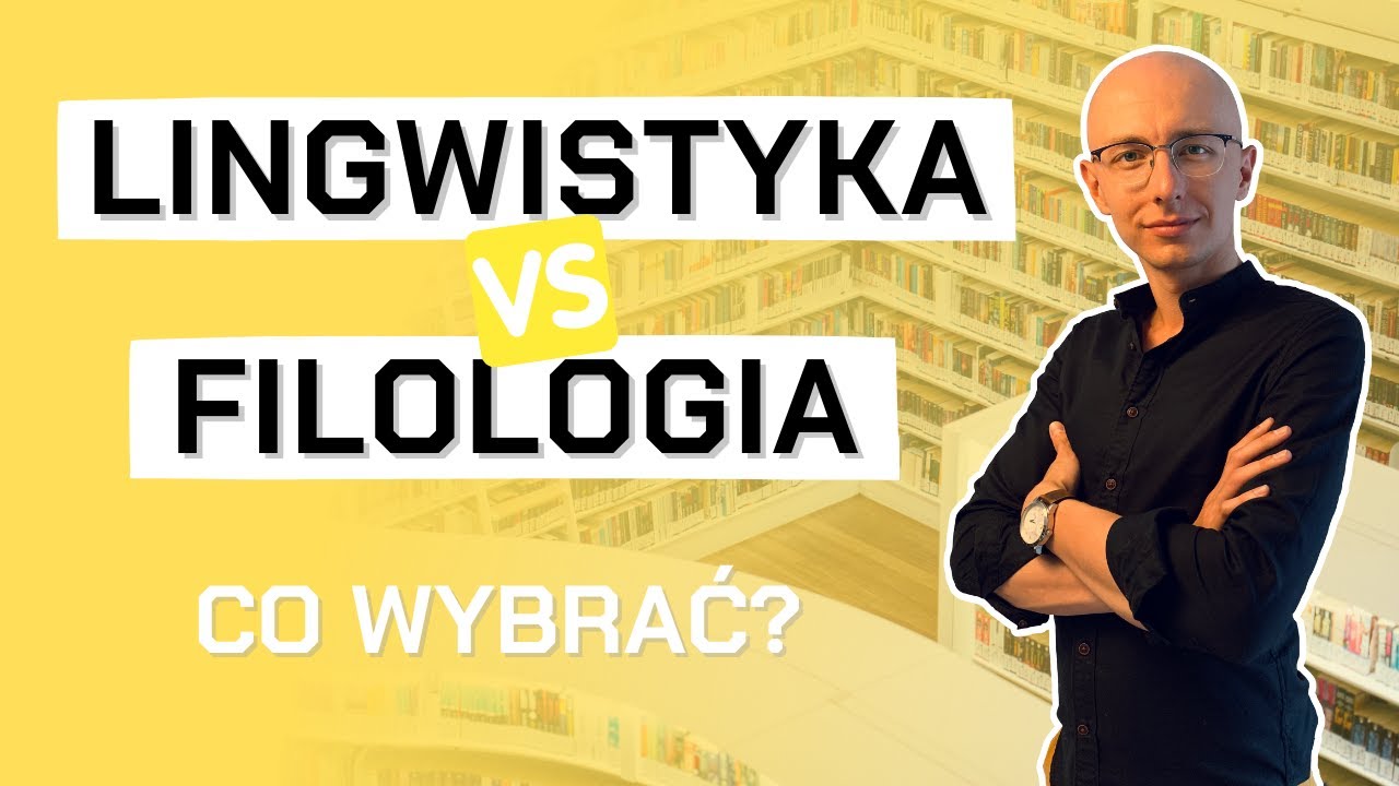 📚 FILOLOGIA czy LINGWISTYKA - co wybrać?