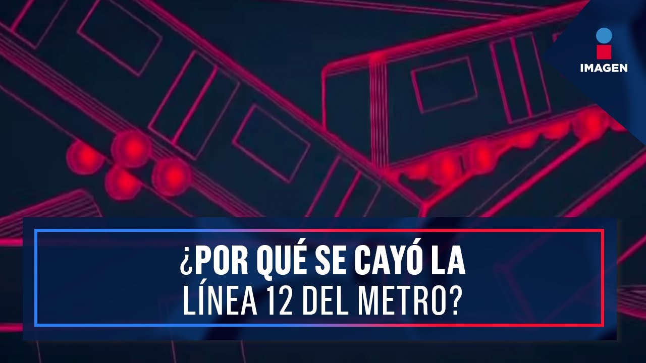Tres teorías sobre el colapso de la Línea 12 del Metro CDMX | Noticias con Ciro Gómez Leyva