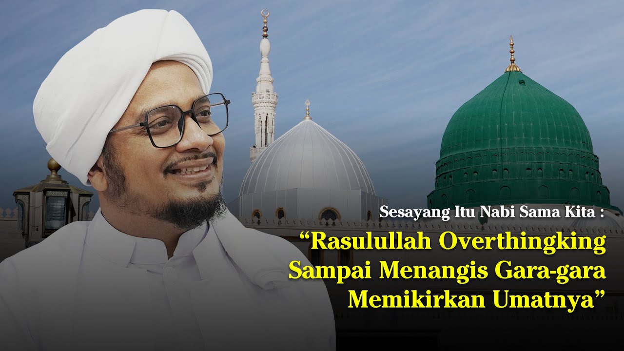Jangan Sampe Cintanya Nabi Sama Kita Bertepuk Sebelah Tangan ❤️