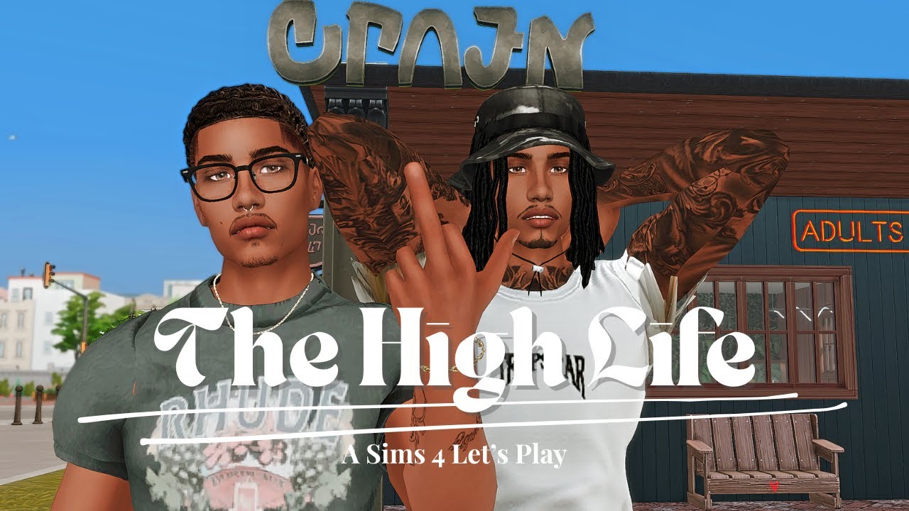 The High Life ~ Tatted Ep. 3 🖋️ | A Sims 4 Let's Play