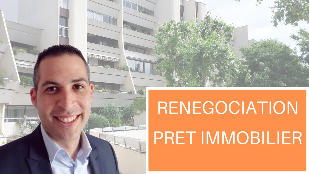 Ren&eacute;gociation pr&ecirc;t immobilier?