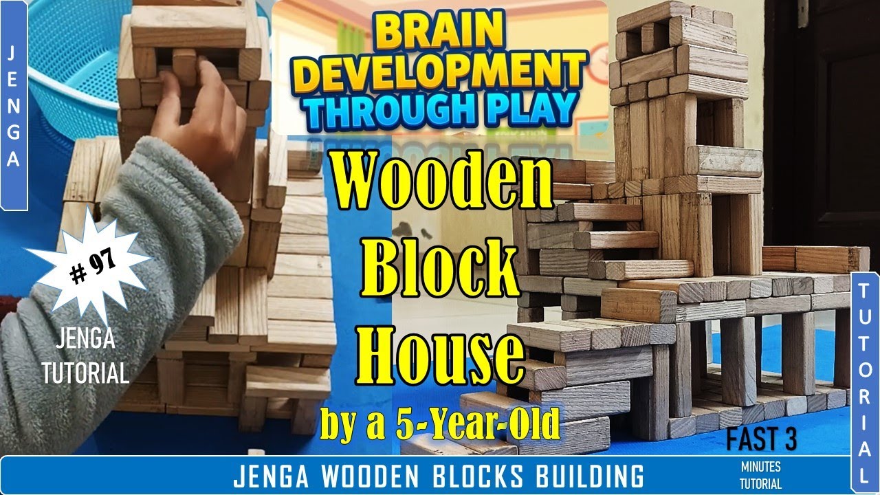 Brain Development Through Play | Wooden Block House by a 5-Year-Old (Jenga Tutorial #97) #jengahouse
