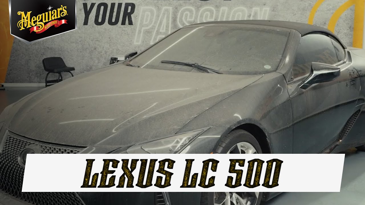 Невероятная трансформация Lexus LC500! Полная детализация, включая пенную пушку, глиняный брусок ...